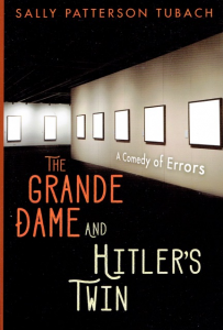 The Grande Dame and Hitler’s Twin