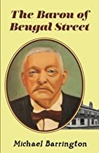 The Baron of Bengal Street by Michael Barrington